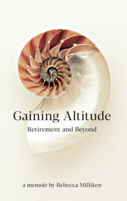 Gaining Altitude by Rebecca Milliken