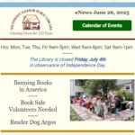 eNews 6/26/25 Banning Books in America, Book Sale Volunteers Needed, Reader Dog Argos